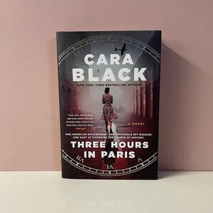 Three Hours in Paris by Cara Black Hardcover Book